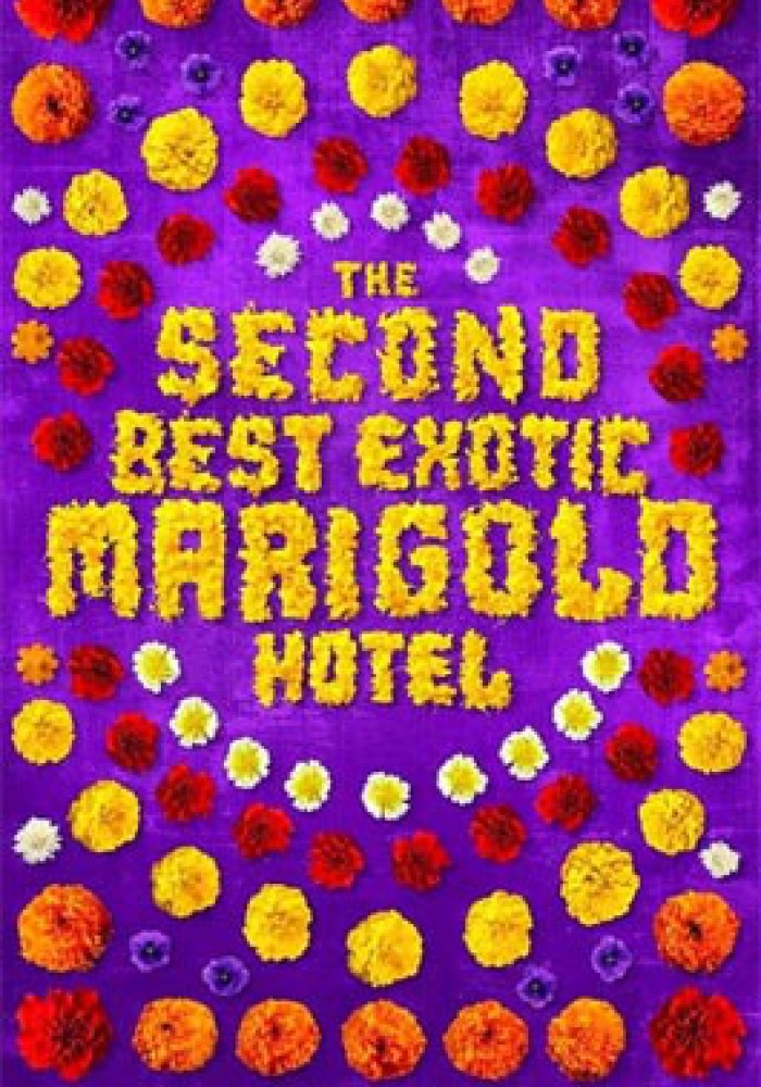 The Second Best Exotic Marigold Hotel 